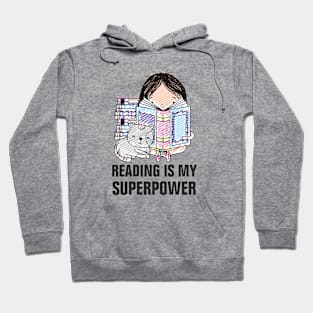 Reading is my superpower gift Hoodie